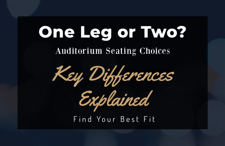 Single-leg vs dual-leg auditorium chairs side-by-side comparison with key differences highlighted